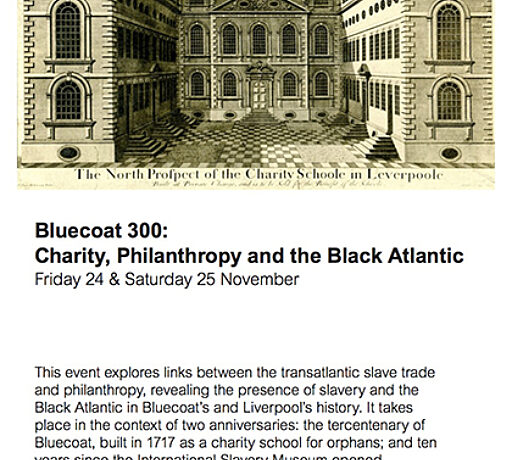 Bluecoat 300: Charity, Philanthropy and the Black Atlantic flyer