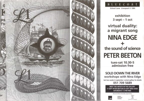 Poster for two exhibitions, Virtual Duality: a Migrant Song, by Nina Edge, and The Sound of Science by Peter Beeton