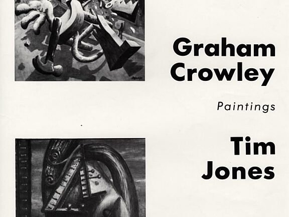 Poster for exhibition, Graham Crowley and Tim Jones, Paintings