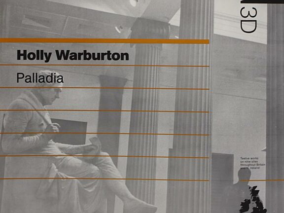 Poster for Holly Warburton's Palladia installation at the Oratory