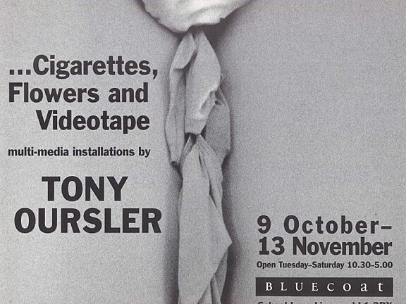 Poster for exhibition ...Cigarettes, Flowers and Videotape: Multi-media installations by Tony Oursler