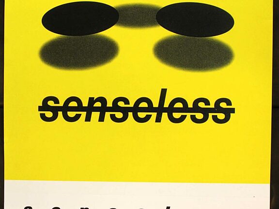 Poster for exhibition, Senseless - Art/Bodies/Misfits