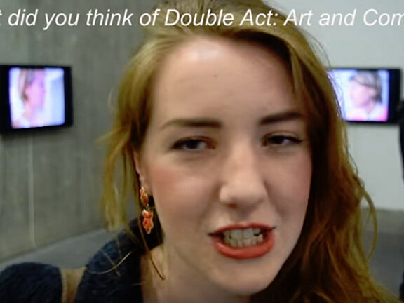 Your views on Double Act: Art and Comedy