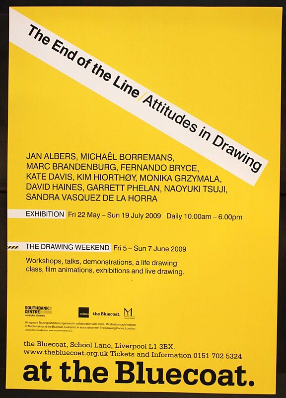 Poster for exhibition, The End of the Line/Attitudes in Drawing
