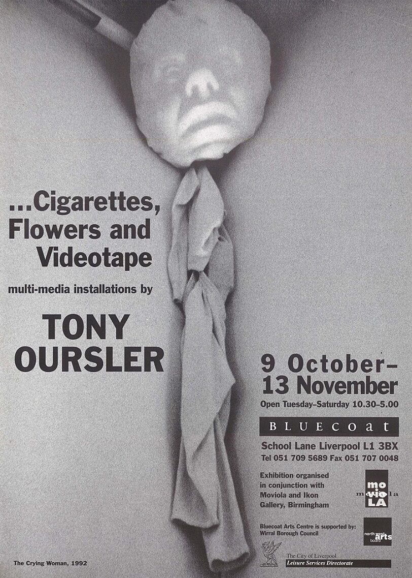 Poster for exhibition ...Cigarettes, Flowers and Videotape: Multi-media installations by Tony Oursler